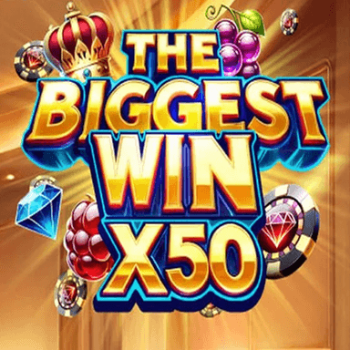 The Biggest win x50